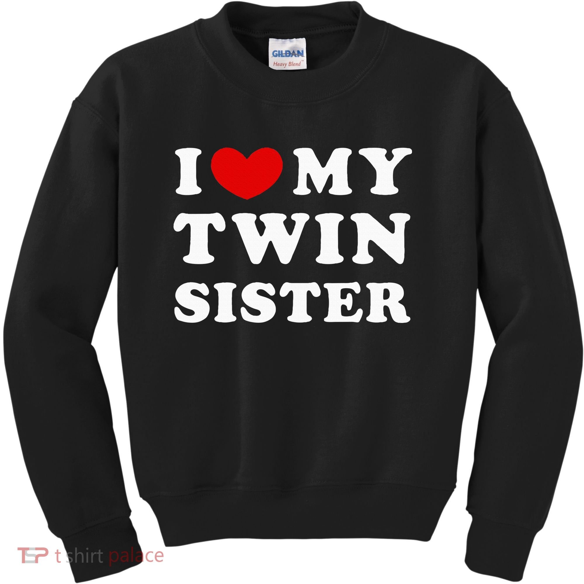 I Love My Twin Sister Kids Sweatshirt