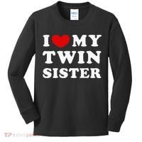 I Love My Twin Sister Kids Long Sleeve Shirt thumb 0