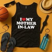 I Love My Mother In Law Tank Top thumb 4