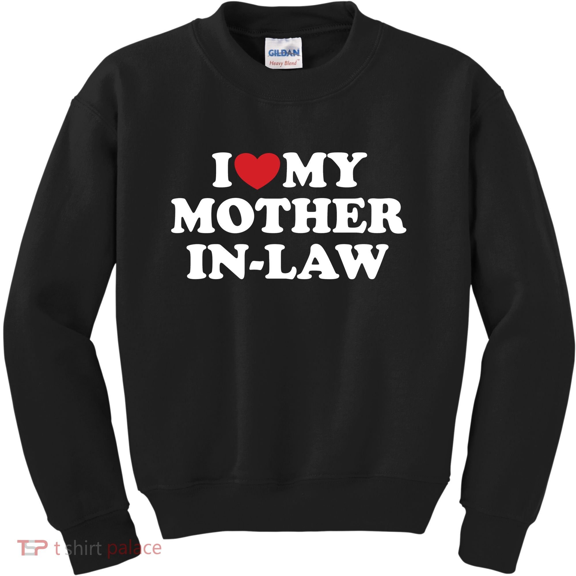 I Love My Mother In Law Kids Sweatshirt