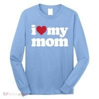 I Love My Mom Gift Long Sleeve Shirt thumb 0