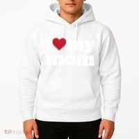 I Love My Mom Gift Hoodie thumb 2
