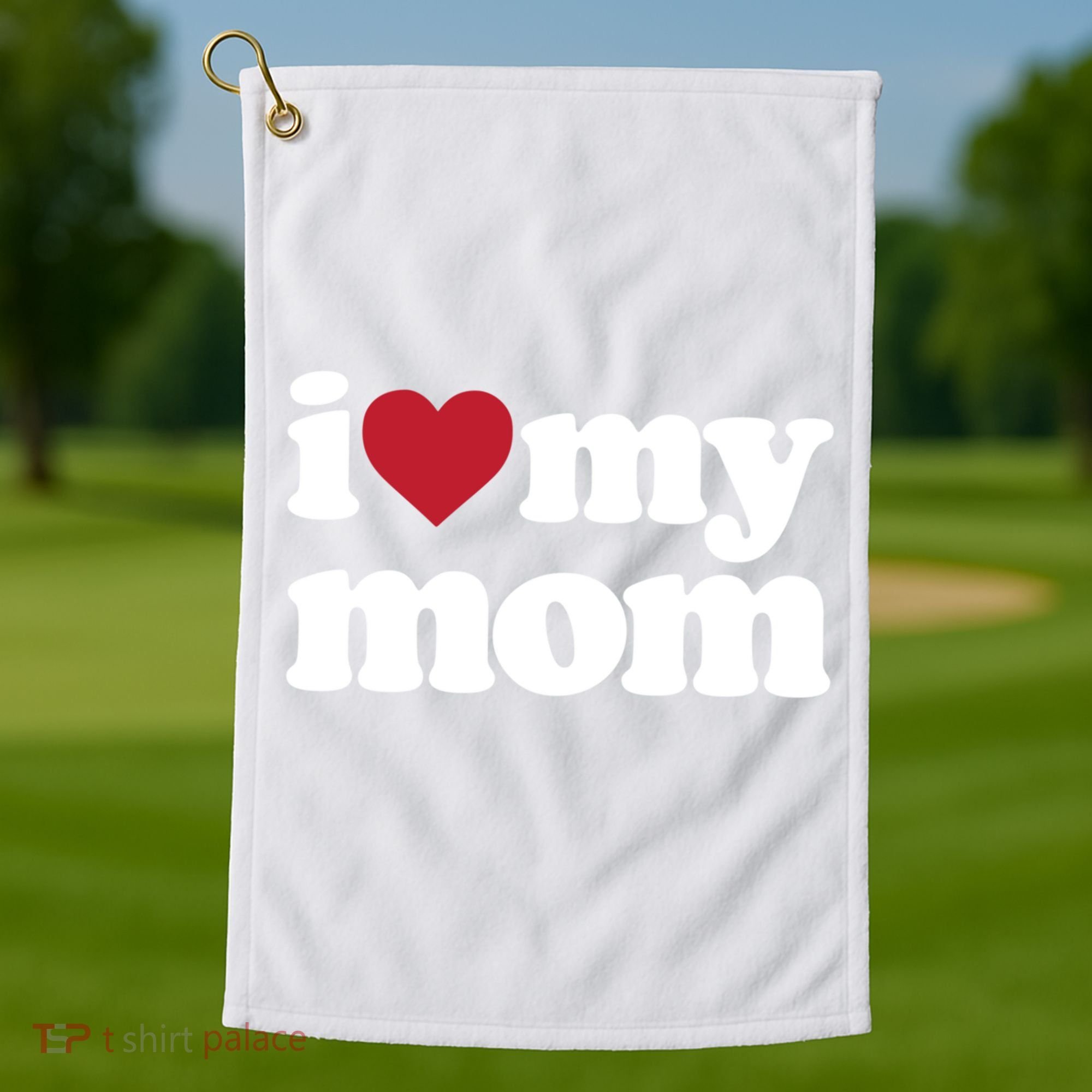 I Love My Mom Gift Golf Towel
