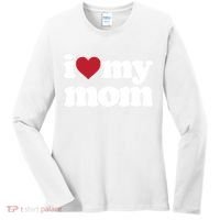 I Love My Mom Gift Women's Long Sleeve Shirt thumb 0