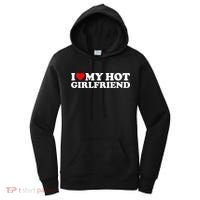 I Love My Hot Girlfriend Women's Hoodie thumb 0