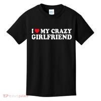 I Love My Crazy GF Couple Valentines Day Girlfriend Kids T-Shirt thumb 0