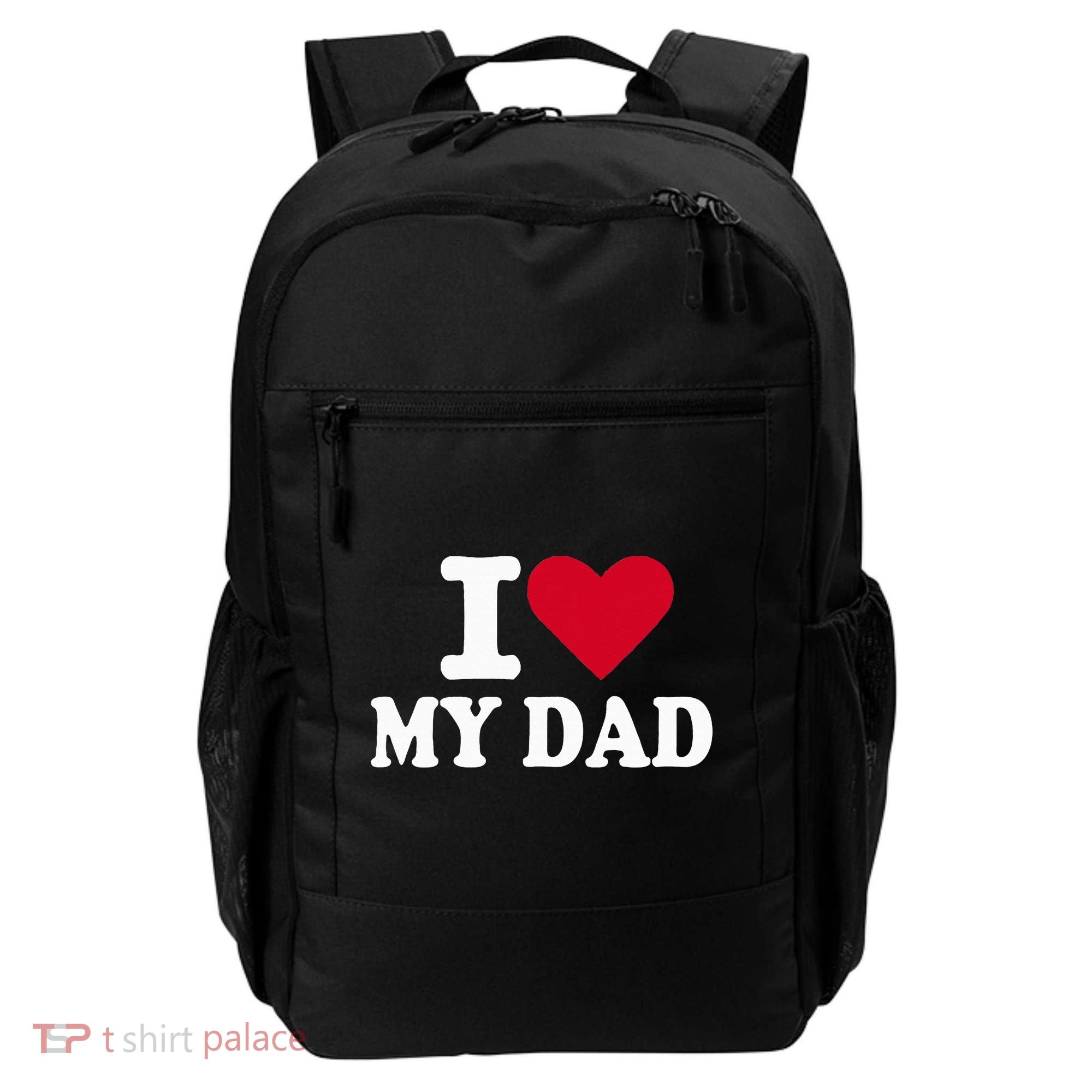 I Love My Dad Backpack
