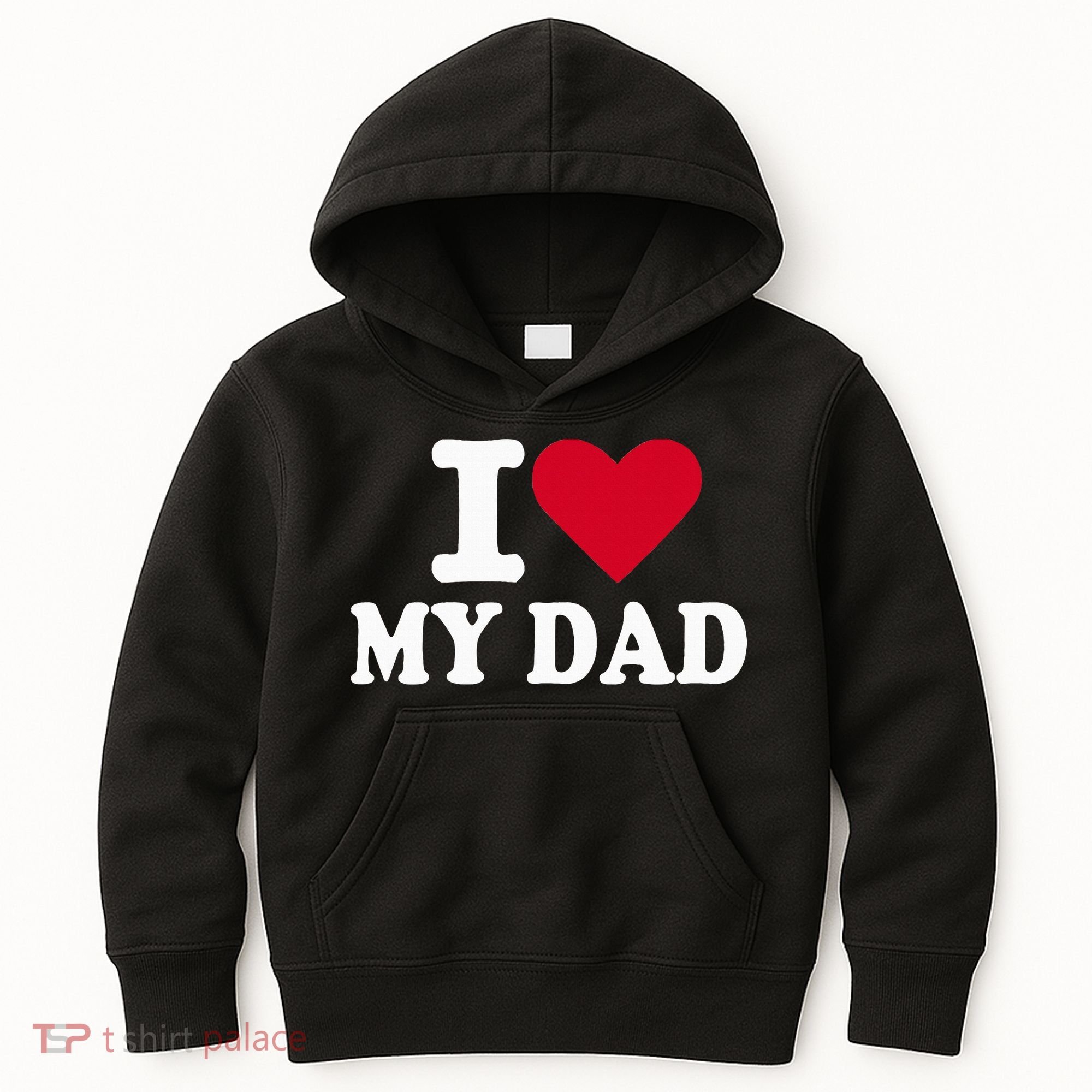 I Love My Dad Kids Hoodie