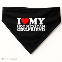 I Love My Hot Mexican Girlfriend USA-Made Doggie Bandana thumb 0