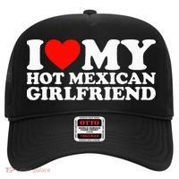 I Love My Hot Mexican Girlfriend Hat thumb 0
