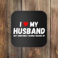 I Love My Husband Coaster thumb 0