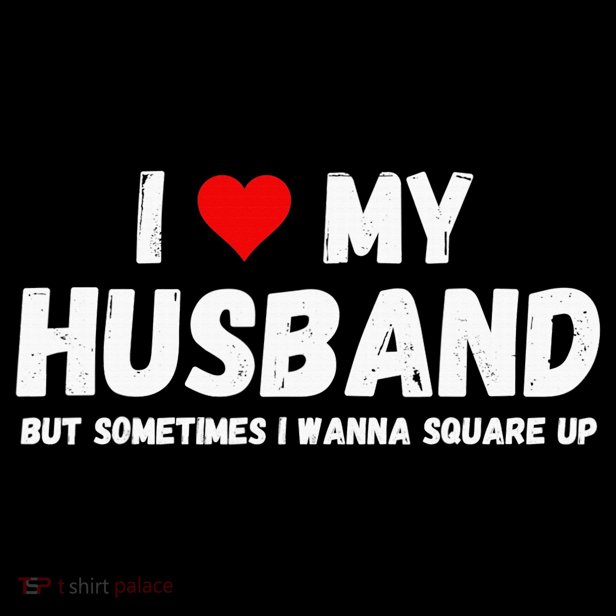 I Love My Husband Women's Tank Top