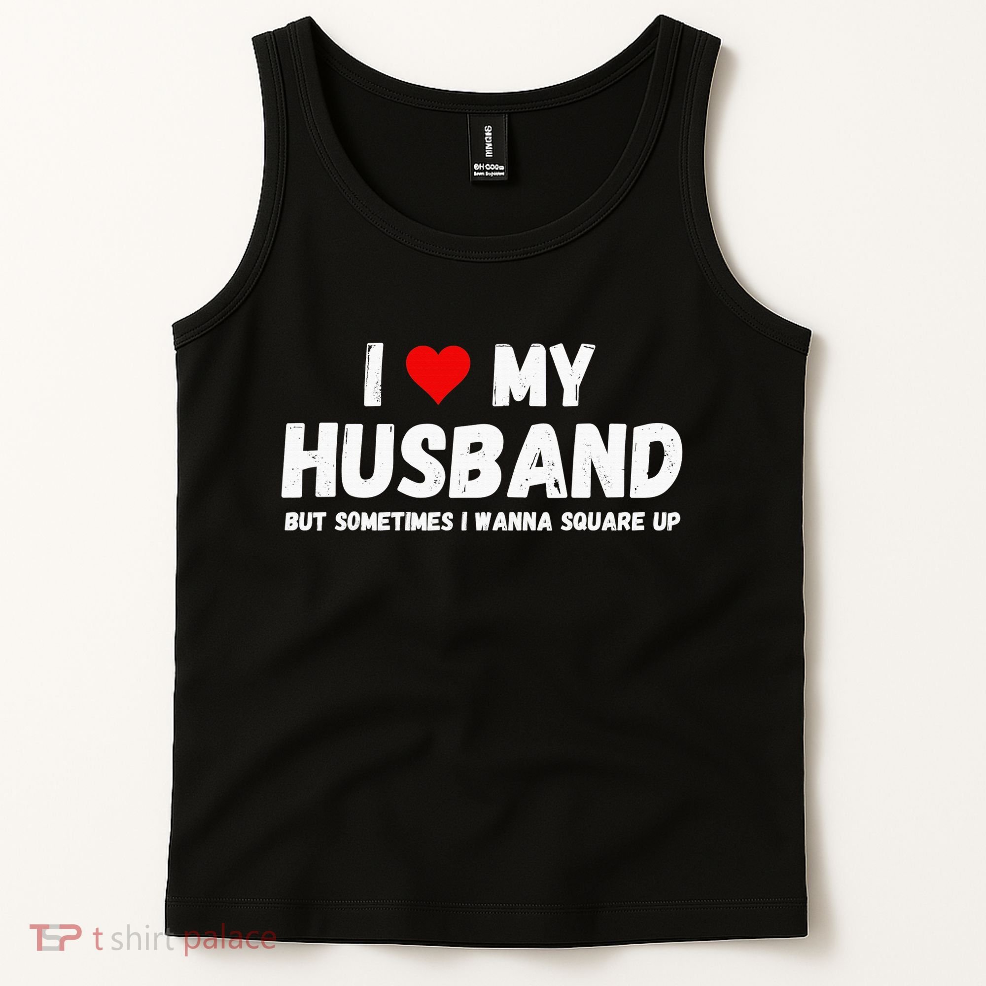 I Love My Husband Tank Top