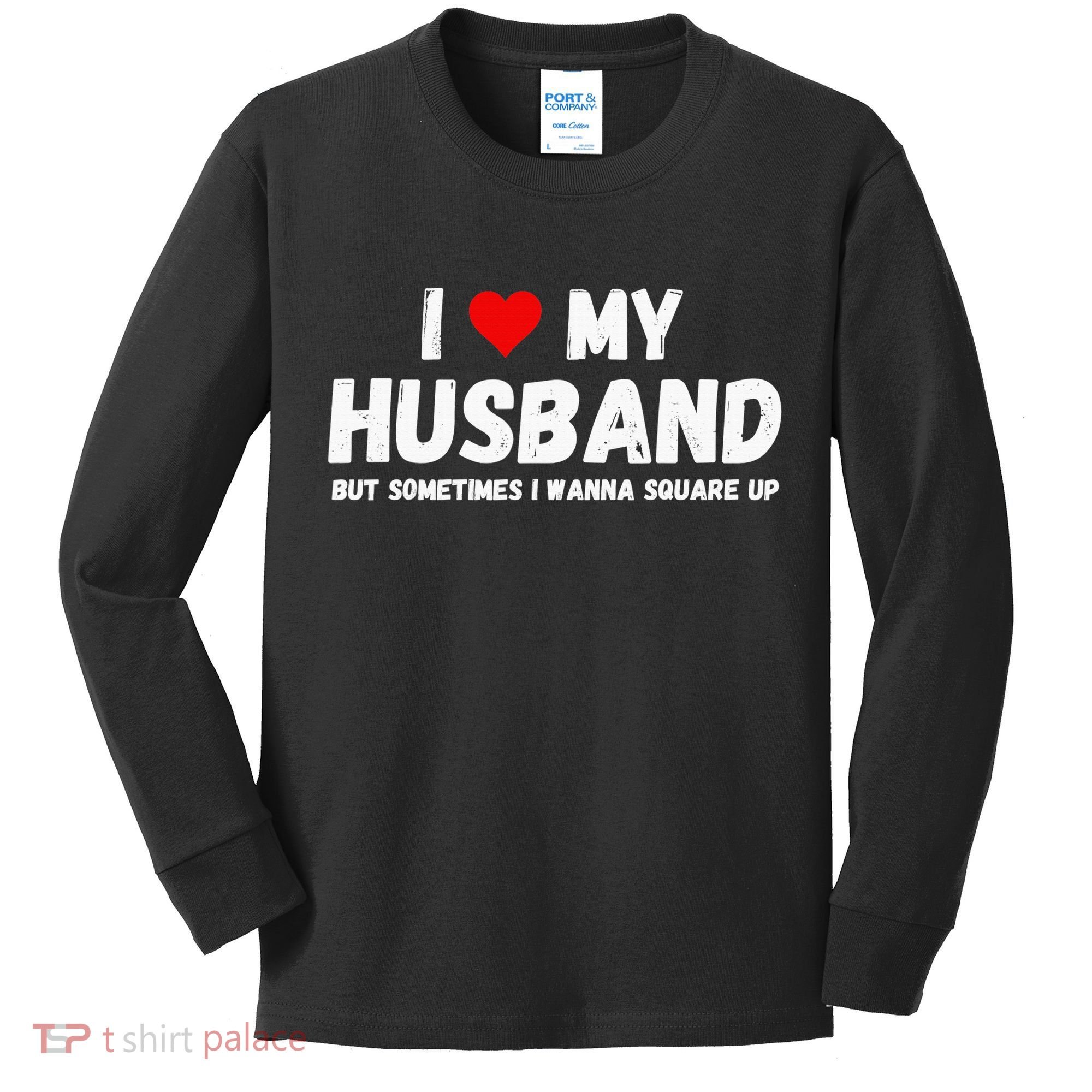 I Love My Husband Kids Long Sleeve Shirt