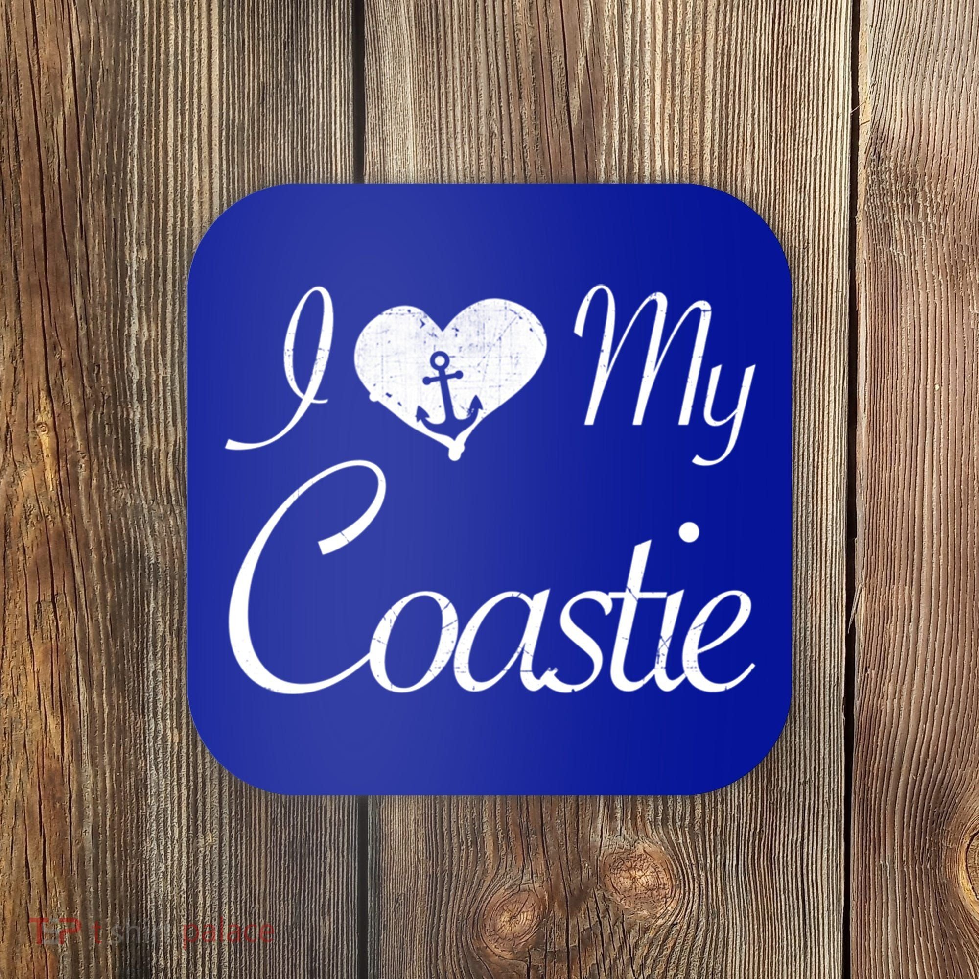 I Love My Coastie Coast Guard Gift Coaster