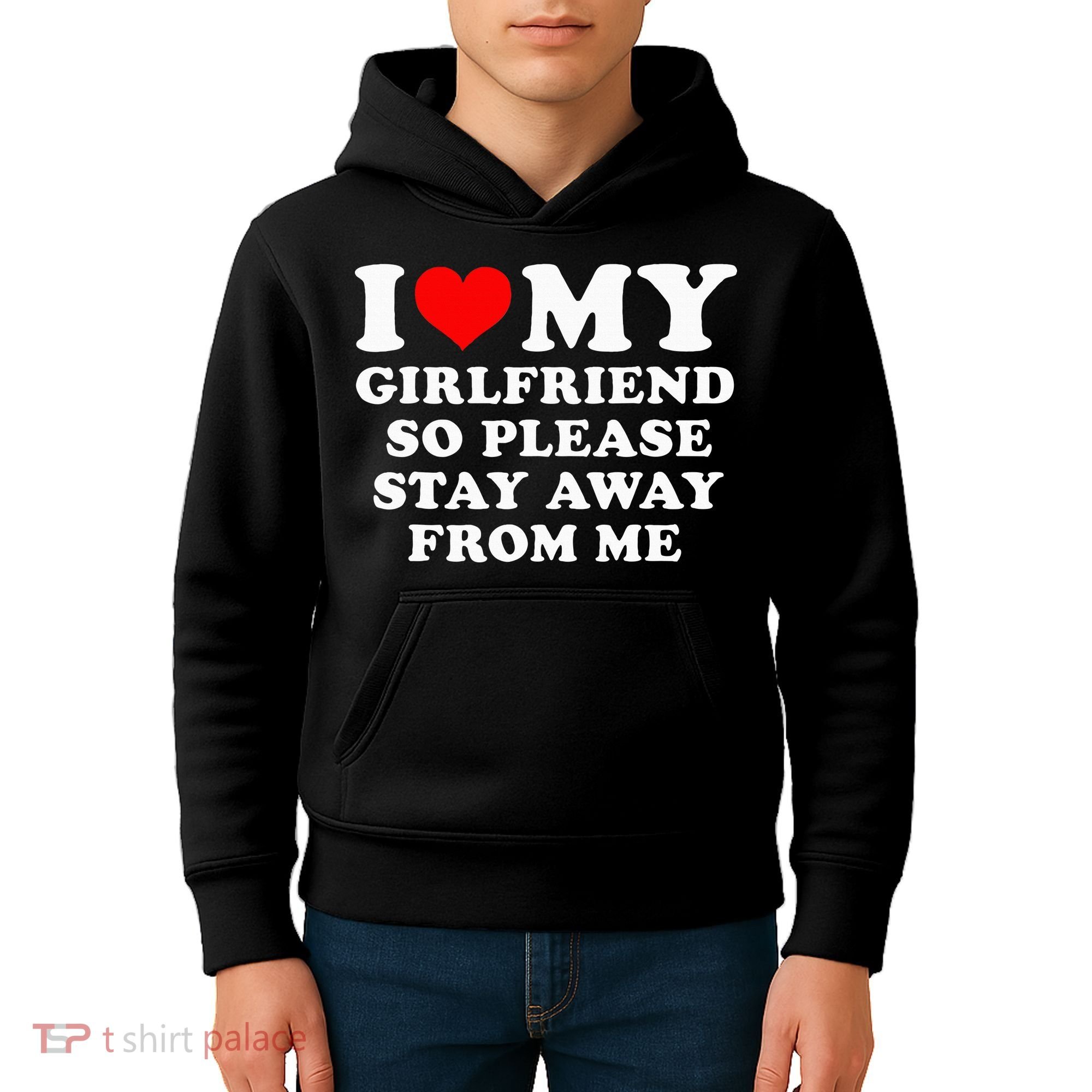 I Love My Girlfriend So Please Stay Away From Me Funny GF Kids Hoodie