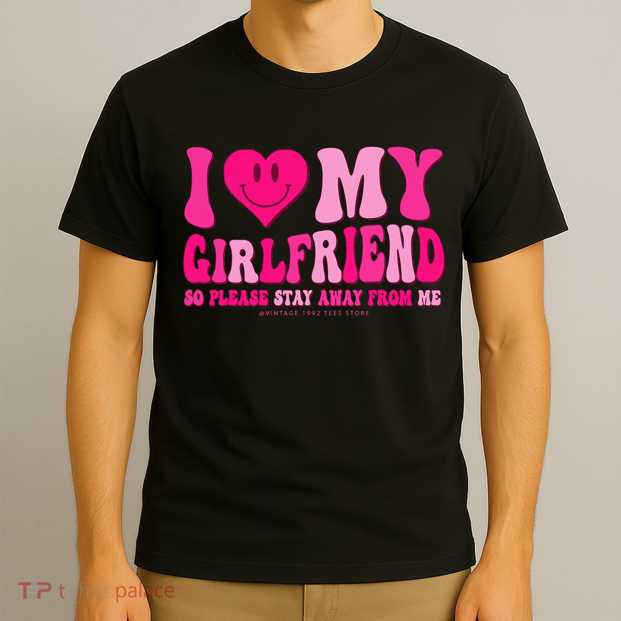 I Love My Girlfriend Valentines Day I Heart My Girlfriend GF T-Shirt