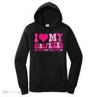I Love My Girlfriend Valentines Day I Heart My Girlfriend GF Women's Hoodie thumb 0