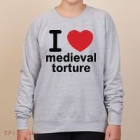 I Love Medieval Torture Women's Sweatshirt thumb 0