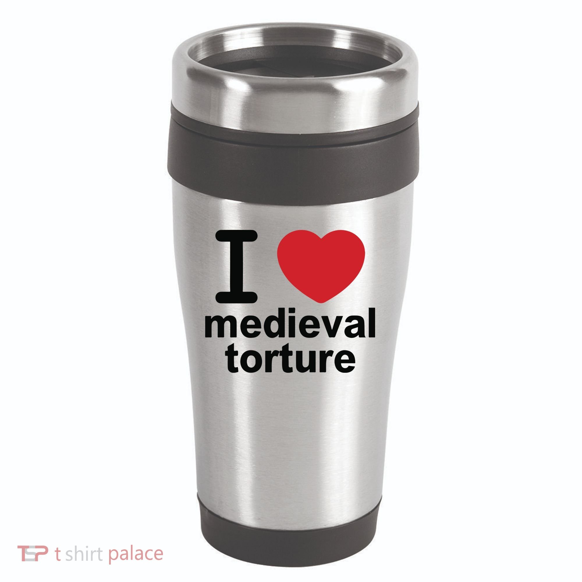 I Love Medieval Torture 16oz Travel Tumbler