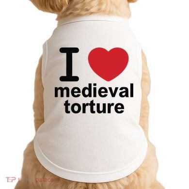 I Love Medieval Torture Doggie Tank
