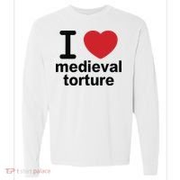 I Love Medieval Torture Comfort Colors Heavyweight Long Sleeve T-Shirt thumb 0