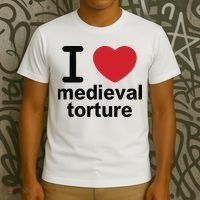I Love Medieval Torture T-Shirt thumb 3