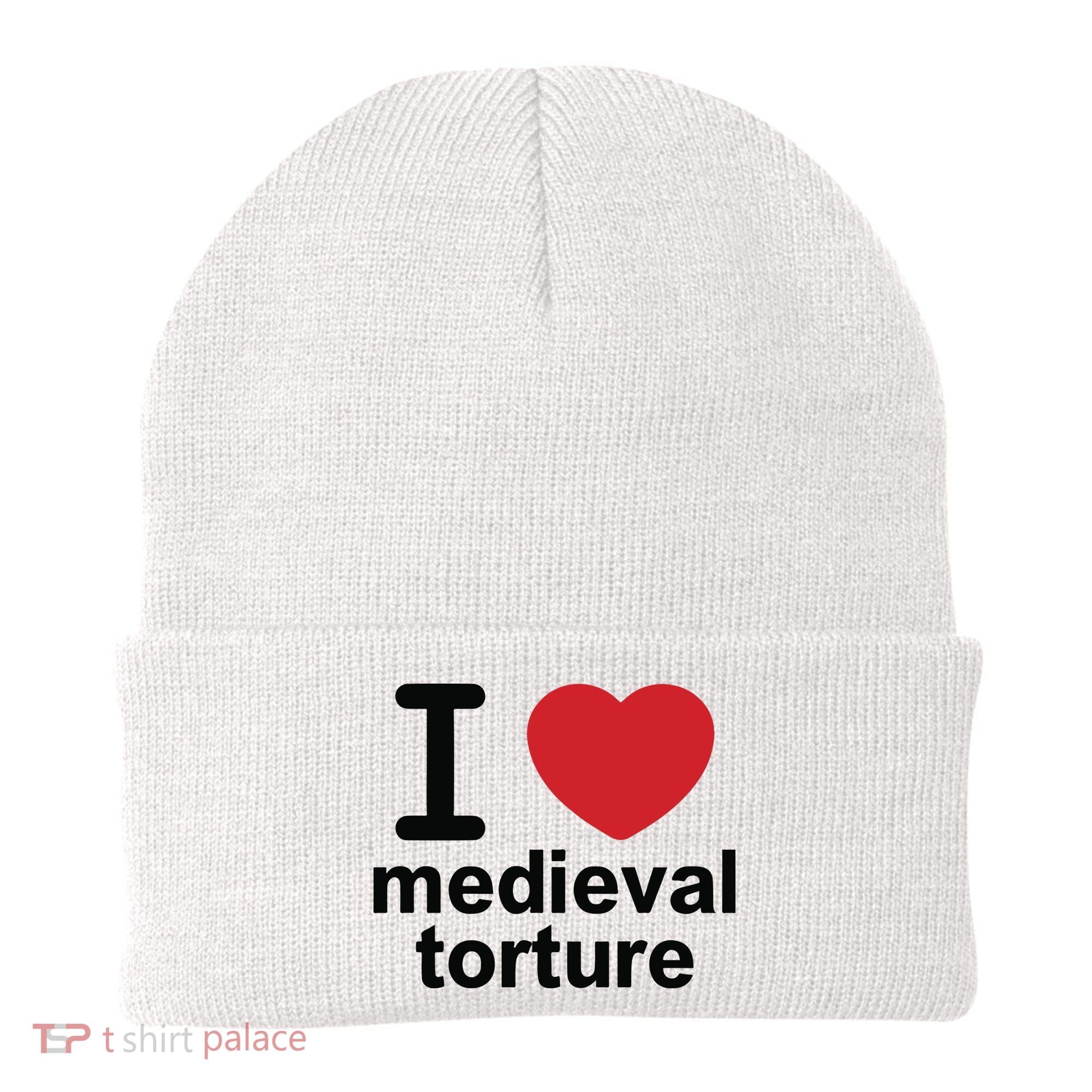 I Love Medieval Torture Beanie