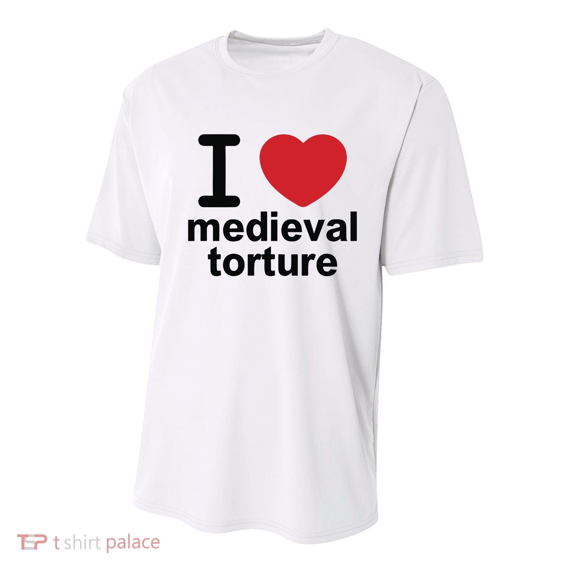 I Love Medieval Torture Youth Performance Sprint T-Shirt