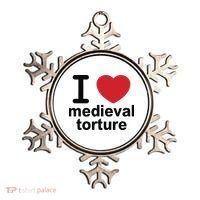 I Love Medieval Torture Ornament thumb 0