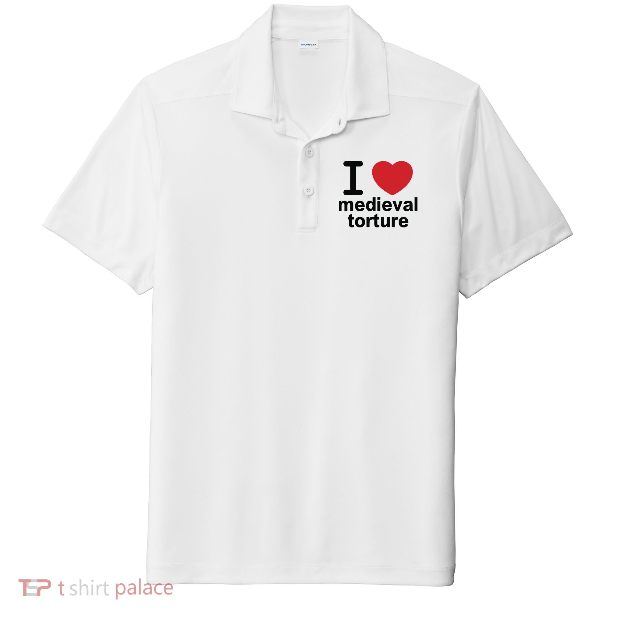 I Love Medieval Torture Sport-Tek Posi-UV Pro Polo