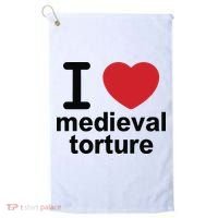 I Love Medieval Torture Golf Towel thumb 0