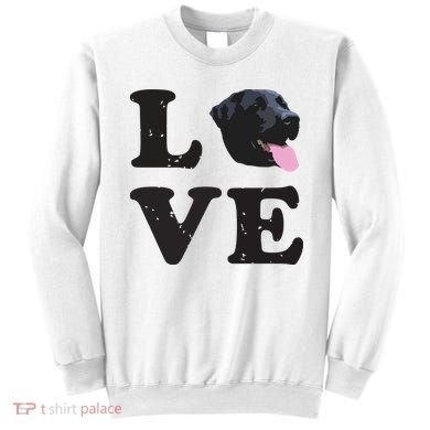 I Love My Black Lab Labrador Retriever Dog Tee Sweatshirt