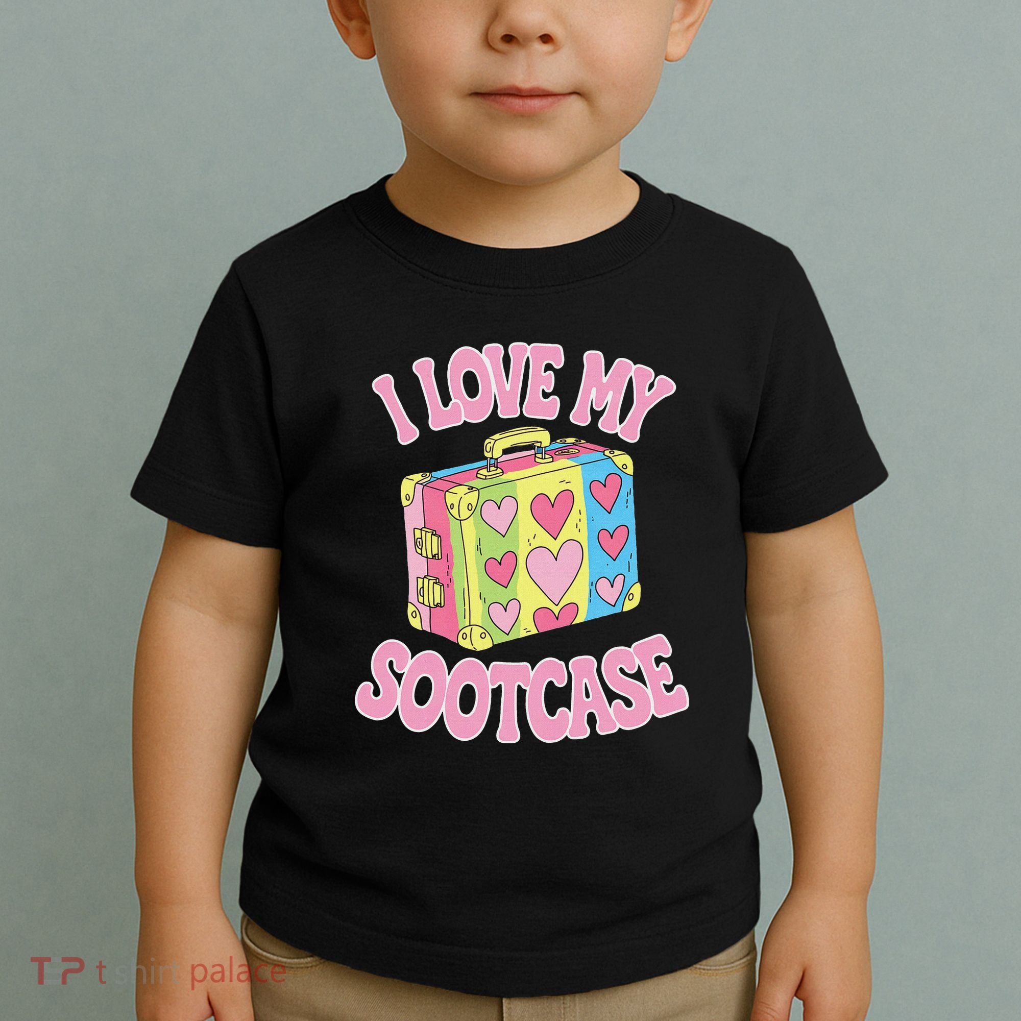 I Love My Sootcase Suitcase Funny Trending Saying Travel Toddler T-Shirt