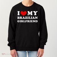 I Love My Brazilian Girlfriend Women's Sweatshirt thumb 0