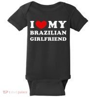 I Love My Brazilian Girlfriend Baby Bodysuit thumb 0