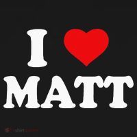 I Love Matt I Heart Matt T-Shirt thumb 7