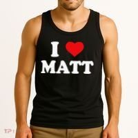 I Love Matt I Heart Matt Tank Top thumb 3