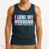 I Love My Husband But Sometimes I Wanna Square Up Tank Top thumb 3