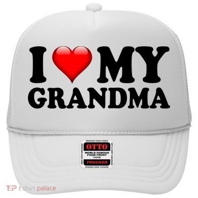 I Love My Grandma Hat