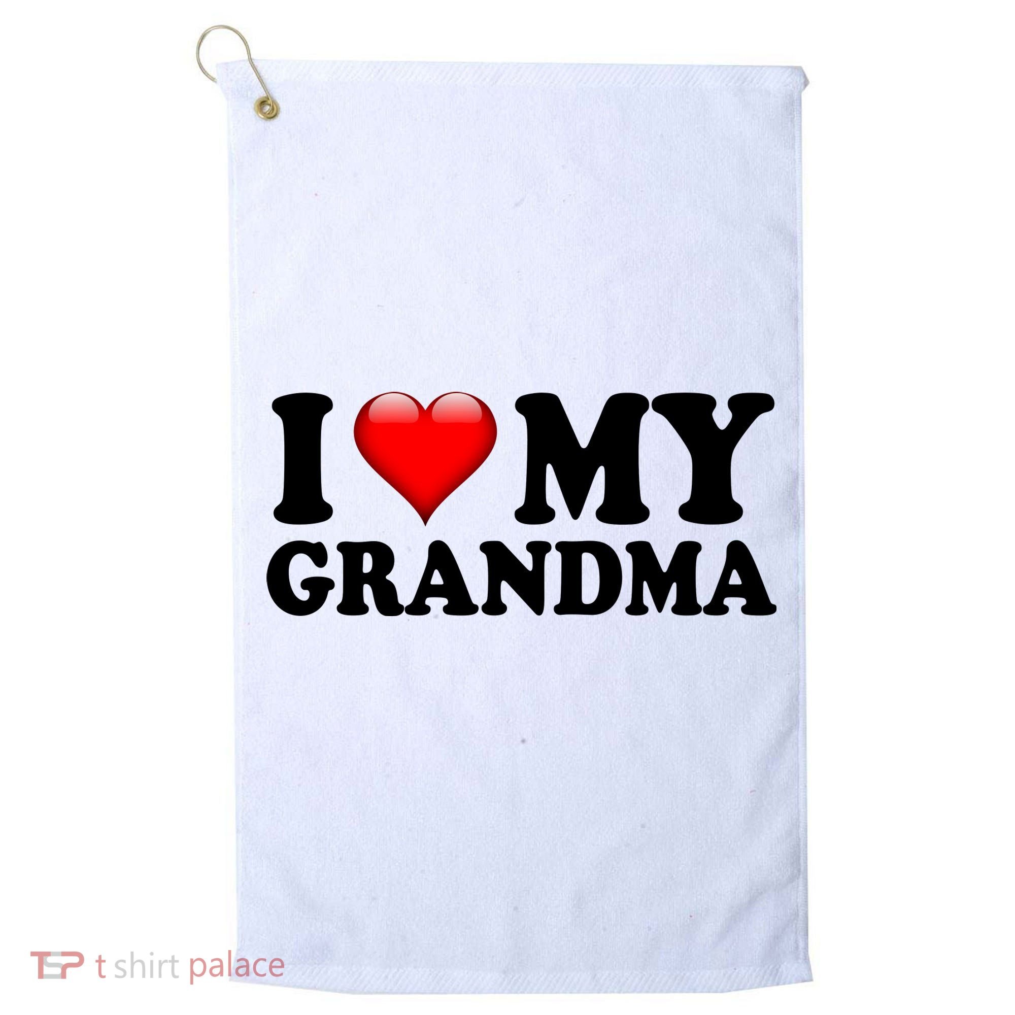 I Love My Grandma Golf Towel