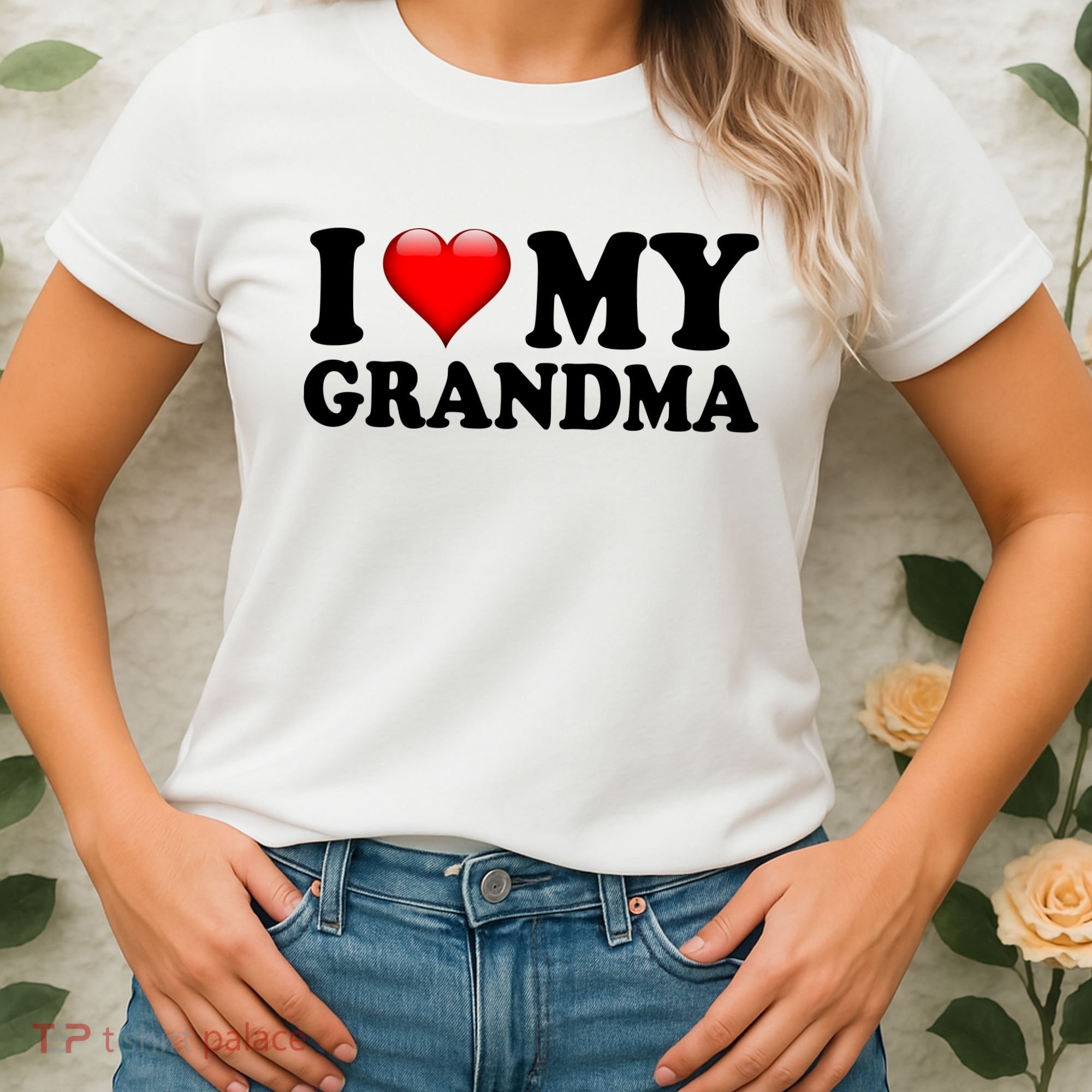 I Love My Grandma Women's T-Shirt