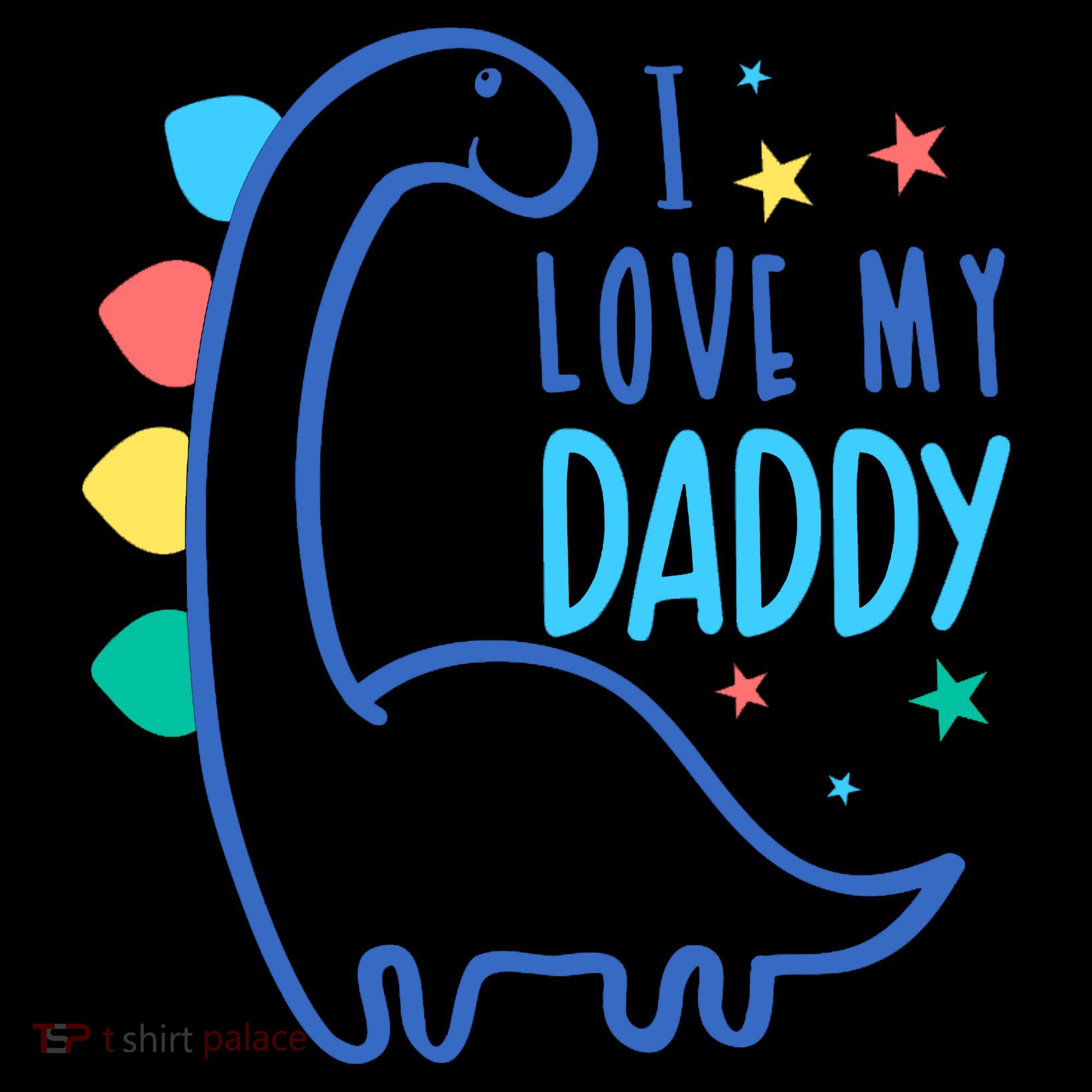 I Love My Daddy Dinosaur Coaster