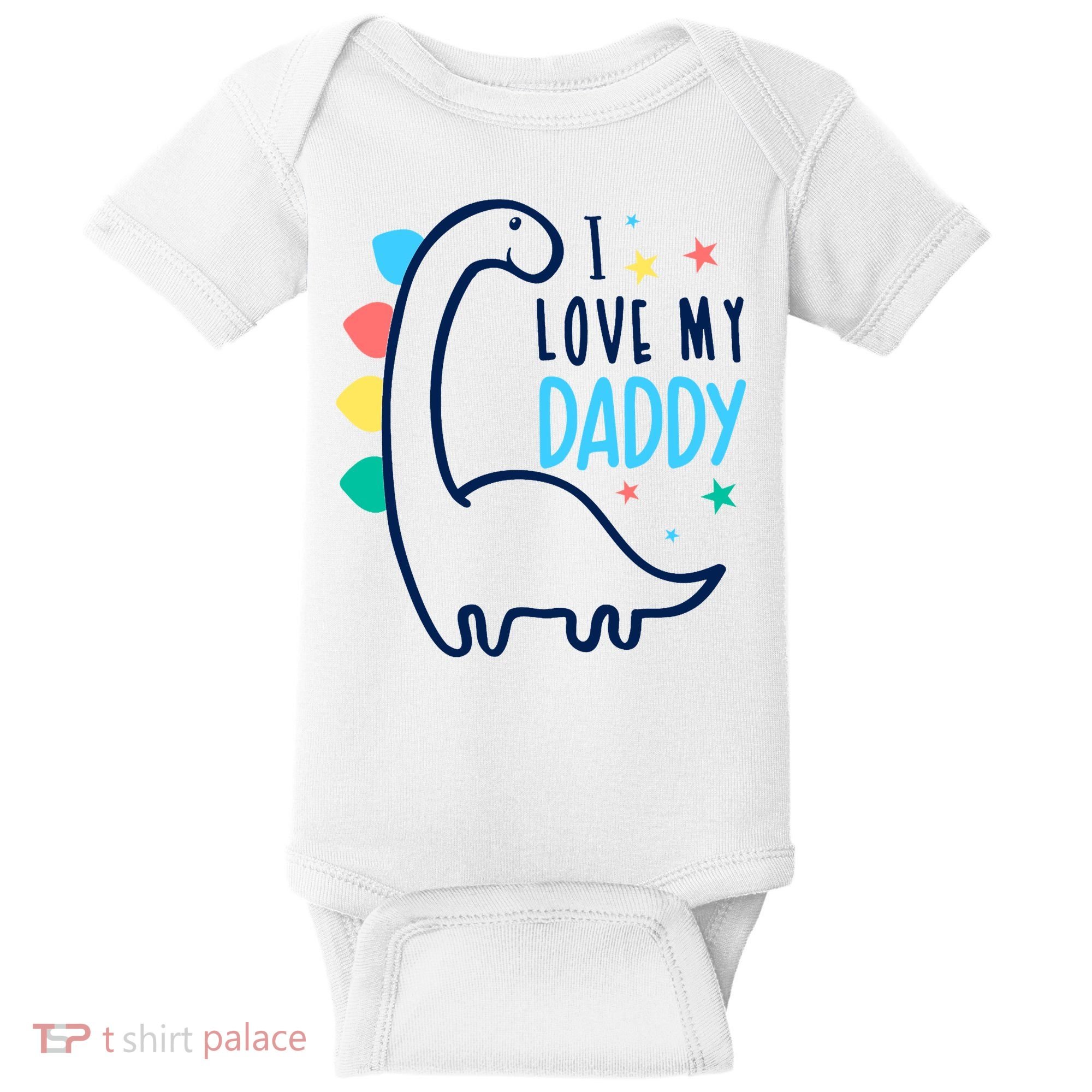 I Love My Daddy Dinosaur Baby Bodysuit