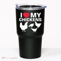 I Love My Chickens Chicken Tumbler thumb 0
