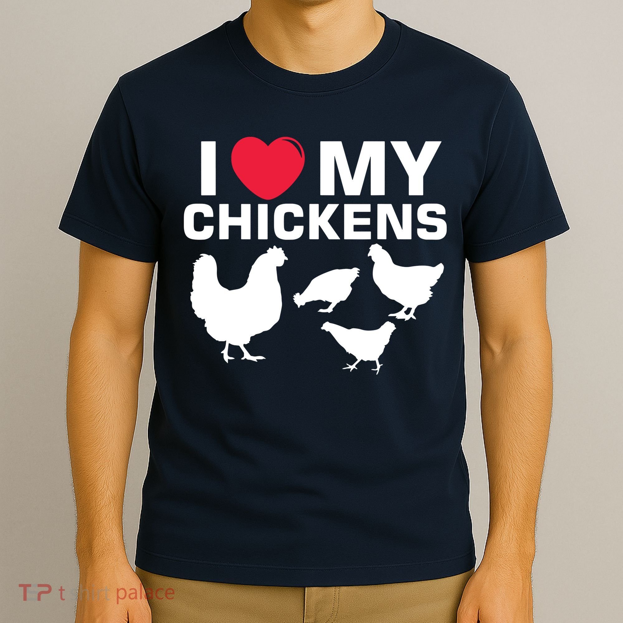 I Love My Chickens Chicken T-Shirt