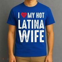 I Love My Hot Latina Wife Gift T-Shirt thumb 3