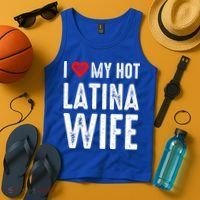 I Love My Hot Latina Wife Gift Tank Top thumb 4