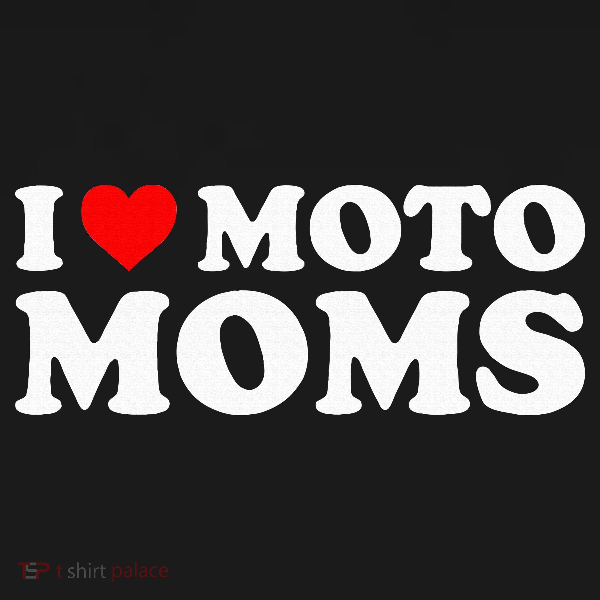 I Love Moto Moms Hoodie