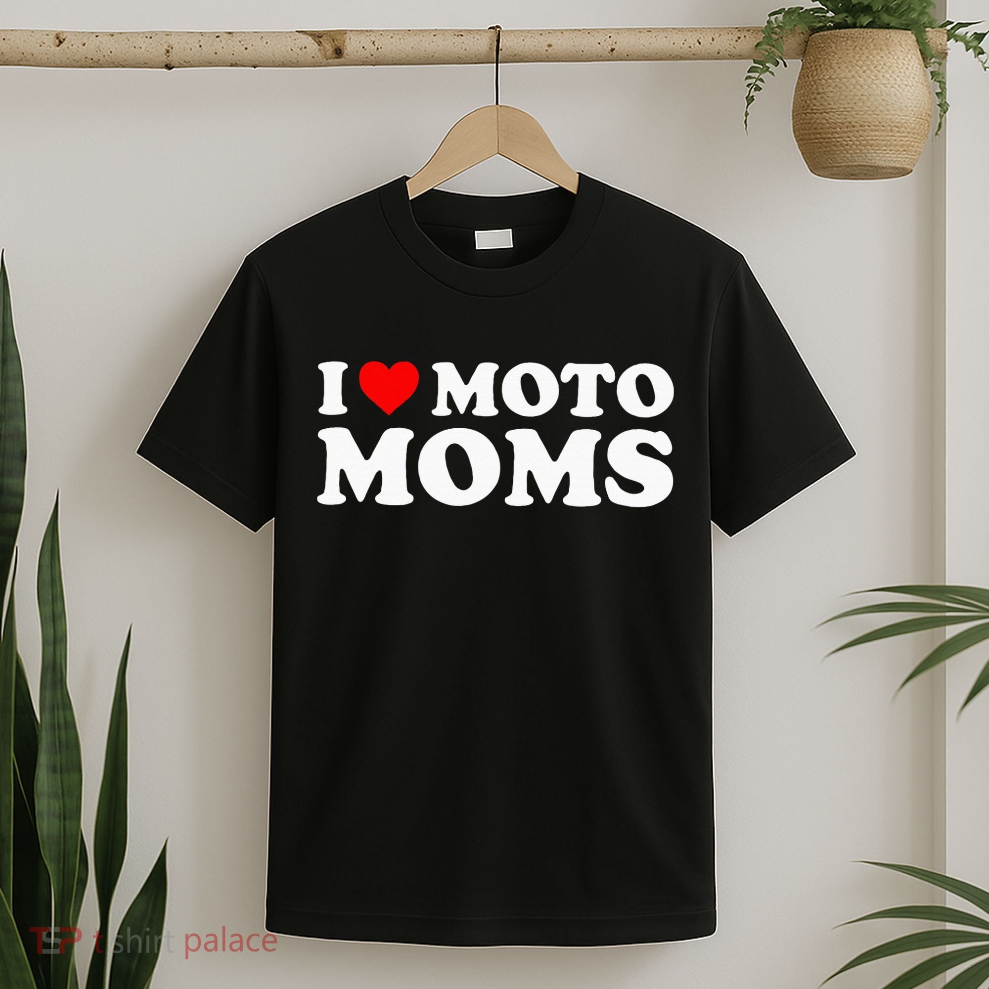 I Love Moto Moms T-Shirt